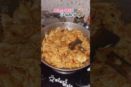 Butterfly🦋 Pasta recipe | #shorts #recipe #pastarecipe