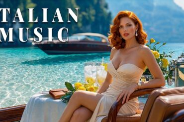🎶 Italian Vibes & Mediterranean Music 🎶 2+ Hours Scenic Amalfi Coast & Lake Como Relaxation 4K