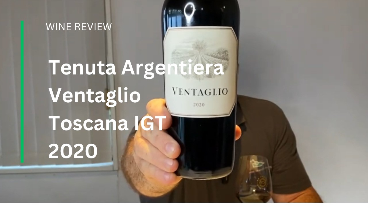 Wine Review: Tenuta Argentiera Ventaglio Toscana IGT 2020 – The Epitome of Bolgheri Cabernet Franc Wine Review: Tenuta Argentiera Ventaglio Toscana IGT 2020 - The Epitome of Bolgheri Cabernet Franc