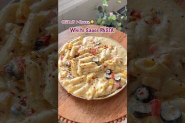 Ultimate Creamy Cheesy White Sauce Pasta : Quick & Easy Recipe🔥😋 #pasta #whitesaucepasta