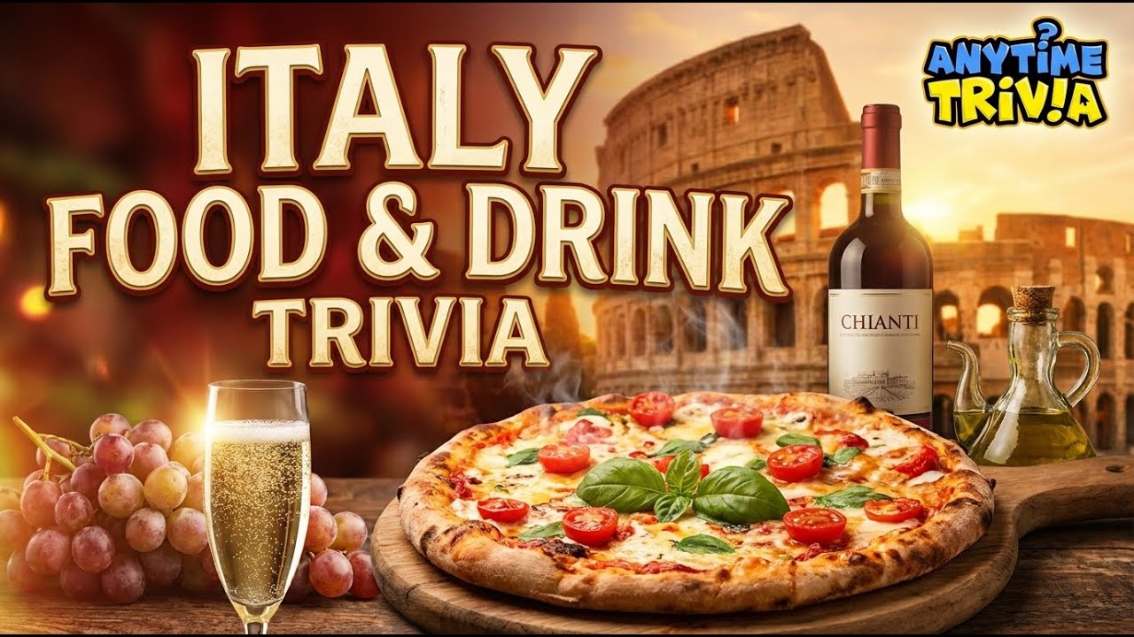 Italy Food & Drink Trivia Italy Food & Drink Trivia