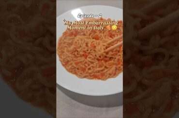 Cooking Maggi While Sharing My Most Embarrassing Moment in Italy Episode 2 #magginoodles #indianfood