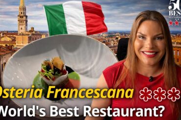 OSTERIA FRANCESCANA (3 MICHELIN STARS) - WAS THE WORLD'S BEST RESTAURANT WORTH IT?