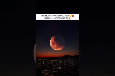 THE WORLD IS WATCHING! 🚨 Blood Moon: March 3, 2026 🌑 #shorts