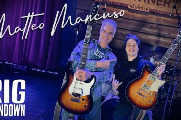 Rig Rundown: Matteo Mancuso