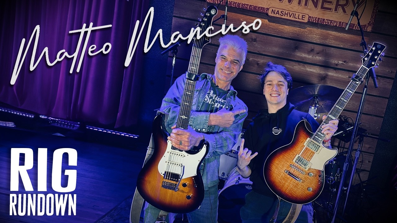 Rig Rundown: Matteo Mancuso Rig Rundown: Matteo Mancuso