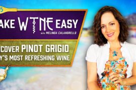 WHAT IS PINOT GRIGIO? 🍷 Italy’s Crisp Summer Wine | MAKE WINE EASY S1 Ep5