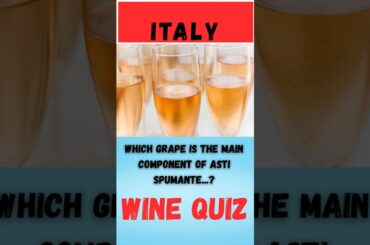 Wine Quiz Italy Question 7 #wine #quiz #italian grape varieties