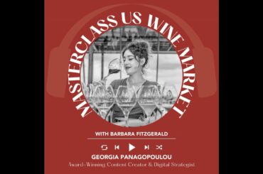 Ep. 2635 Building a Digital Marketing Strategy in Wine with Georgia Panagopoulou | Masterclass US...