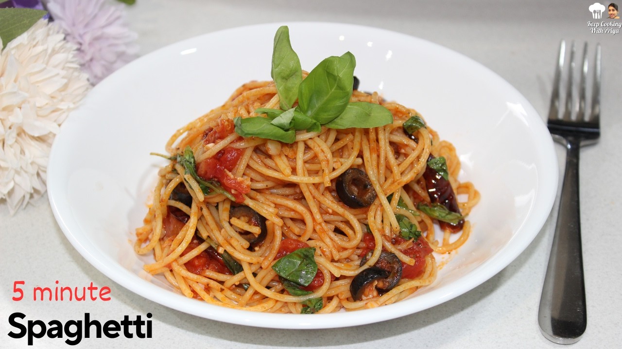 Quick & Easy Spaghetti Recipe | Italian Pasta Spaghetti in 5 minutes | Keep Cooking with Priya Quick & Easy Spaghetti Recipe | Italian Pasta Spaghetti in 5 minutes | Keep Cooking with Priya