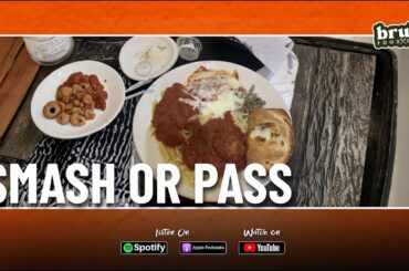 Tour of Italy in West Virginia?! Smash or Pass Food Review | Bruh Foodcast