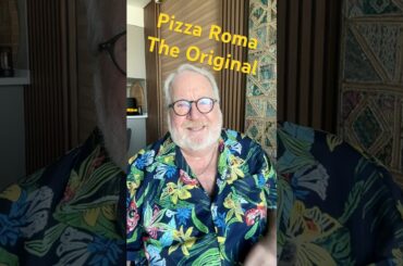 2 Minute Restaurant review - Pizza Roma, the original!