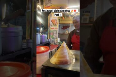 Restaurant style plain dosa in just ₹40🤤🔥 Part-1 #trending #viral #streetfood #dosa #dosarecipe