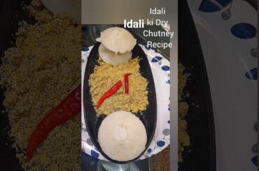 Idali Ki Dry Chutney Recipe | #chutney #food #dry #idali #italy #recipe #cooking #foodie #simple