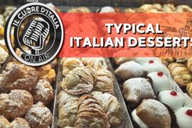 Typical Italian Desserts | Il Cuore D'italia (The Heart of Italy) | March 21, 2026