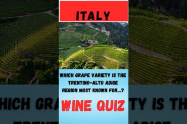 Wine Quiz Italy Question 15 #wine #quiz #litalian grape varieties