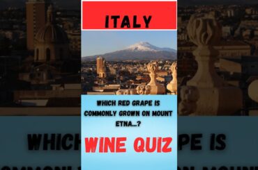 Wine Quiz Italy Question 17 #wine #quiz #litalian grape varieties
