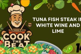 Cook The Beat Folge 14 - tuna fish steak in white wine and  lime   - with Special Guest