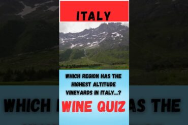 Wine Quiz Italy Question 19 #wine #quiz #litalian wine regions