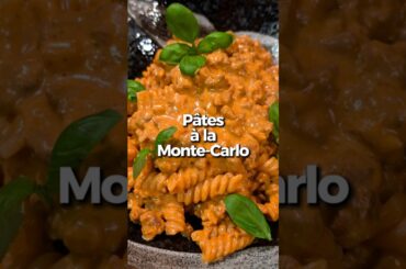 Les Pâtes à la Monte-Carlo 🍝🇲🇨