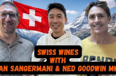 Why Australia should be curious about Swiss Wines?