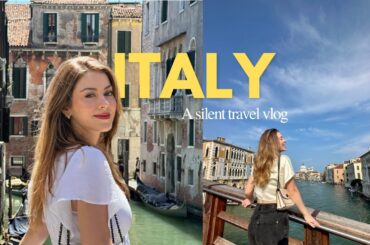 Italy | a silent travel vlog