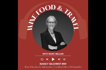 Ep. 2642 From Wine to Olive Oil: Quality, Production & Health Benefits — with Nancy Gilchrist MW ...