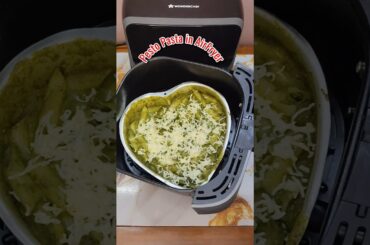 Pesto Pasta in AirFryer 😍 #viralyoutubeshorts