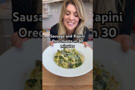Sausage & Rapini Orecchiette Pasta ready in 30 minutes ! #orecchiette #30minutemeals