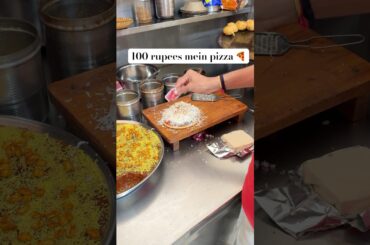 100 rupees mein pizza 🍕 #pizza #streetfood #foodie #shorts #ytshorts #youtubeshorts #trendingshorts