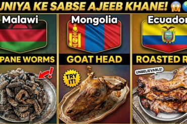 Strangest Foods People Eat in Every Country 🤯🌍 | World’s Most Unusual Dishes