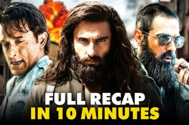 Dhurandhar Part -1 Full Recap In 10 Minutes | Before Dhurandhar: The Revenge