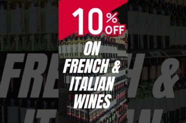 French & Italian Wine Sale 🍷 | 10% Off This Friday Only