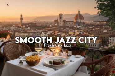Romantic Evening Jazz☕Relaxing Balcony Dinner in Italy | Soft Jazz Music for Studying & Relaxation