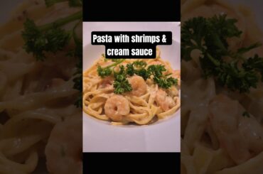 Diner idea: pasta with garlic shrimps & a cream saus #shorts #food #idea #recipe