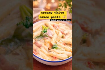 Creamy White Sauce Pasta Recipe | Restaurant Style Pasta at Home in 10 Minutes 🍝 #pasta#ytshorts