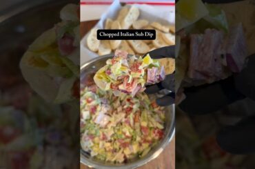 Chopped Italian Sub Dip #potluck #partyfood #dips #easyrecipe #appetizer #quickandeasy #snacks