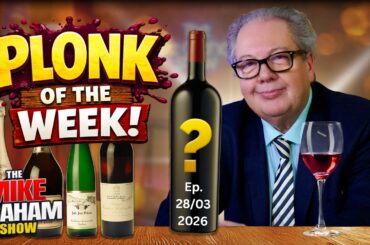 PLONK OF THE WEEK 28/3/2026 + LIVE Haircut For Mike Graham! | Marilyn Hawes | Wine Tasting & CHAOS!