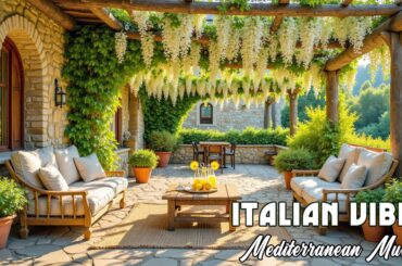 The Best 🇮🇹 Italian Music🎶 Italian Vibes 🎶 Beautiful Italian Coast & Mediterranean Vibes 4K