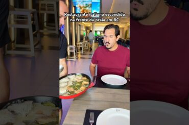 Restaurante italiano escondido em Balneário Camboriú