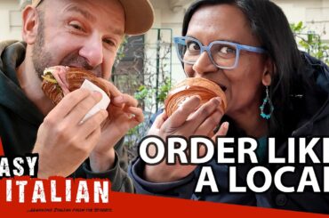 How to Order Breakfast in Italy Like a Local | Easy Italian 261