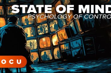 STATE OF MIND | SHOCKING documentary about control and human perception, Powerful documentary