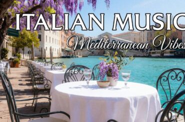 Italian Vibes & Mediterranean Music 🎶 2+ Hours Lake Como Relaxation & Scenic Amalfi Coast 4K