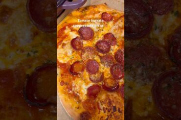 Tomato burrata soppressata pizza 🍕