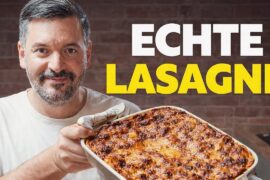 Original italienische Lasagne wie beim Italiener 🇮🇹 | Mit frischer Pasta selber machen