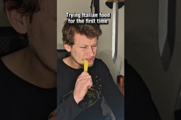 Trying Italian food for the first time #funny #meme #comedy