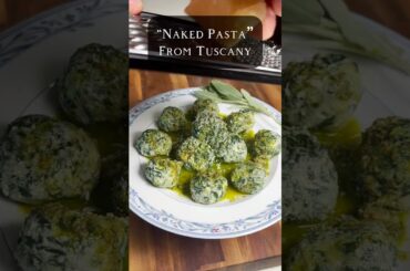 Gnudi: Tuscany’s Naked Pasta
