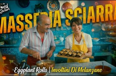 MASSERIA SCIARRA | Eggplant Rolls "Involtini Di Melanzane"