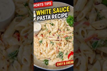 white sauce pasta #cooking #youtube #foodie #cooking #simple #recipe #shortsvideo #status#food #love