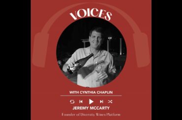 Ep. 2651 Diversity in the Wine Industry and Wine Tech Innovation with Jeremy McCarty | Voices wit...